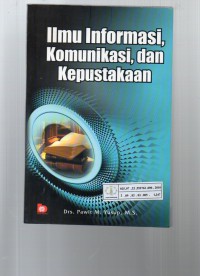 Image of Ilmu Informasi, Komunikasi dan Kepustakaan
